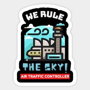 We rule the world Air Trafffic Controller Gift Sticker